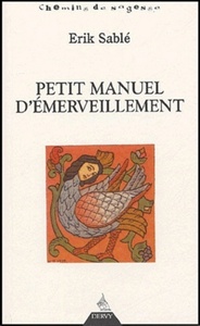 PETIT MANUEL D'EMERVEILLEMENT