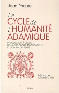 LE CYCLE DE L'HUMANITE ADAMIQUE