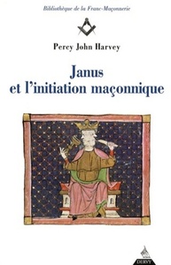 JANUS ET L'INITIATION MACONNIQUE