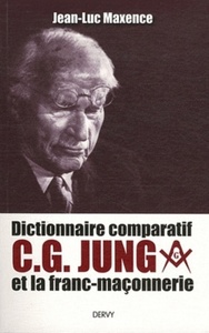 DICTIONNAIRE COMPARATIF : C. G. JUNG ET LA FRANC-MACONNERIE
