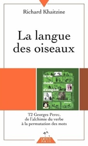 LA LANGUE DES OISEAUX - TOME II