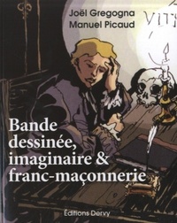 BANDE DESSINEE, IMAGINAIRE & FRANC-MACONNERIE