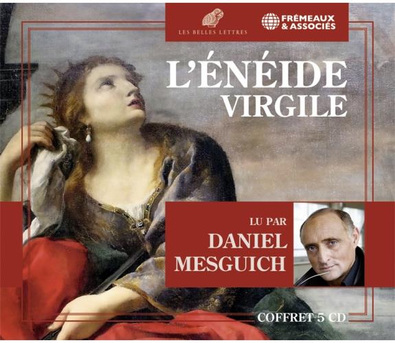 L ENEIDE - VIRGILE - LU PAR DANIEL MESGUICH - AUDIO