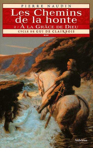 CYCLE DE GUI DE CLAIRBOIS T3 - LES CHEMINS DE LA HONTE V2