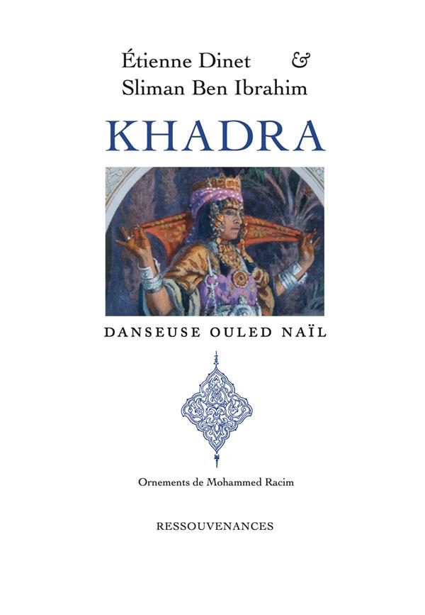 KHADRA - DANSEUSE OULED NAIL
