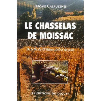 LE CHASSELAS DE MOISSAC