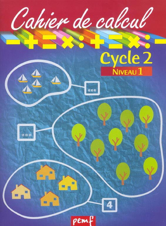 CAHIER DE CALCUL CYCLE 2 NIVEAU 1