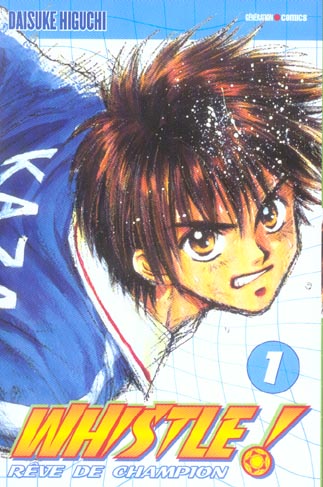 Whistle! - Tome 1