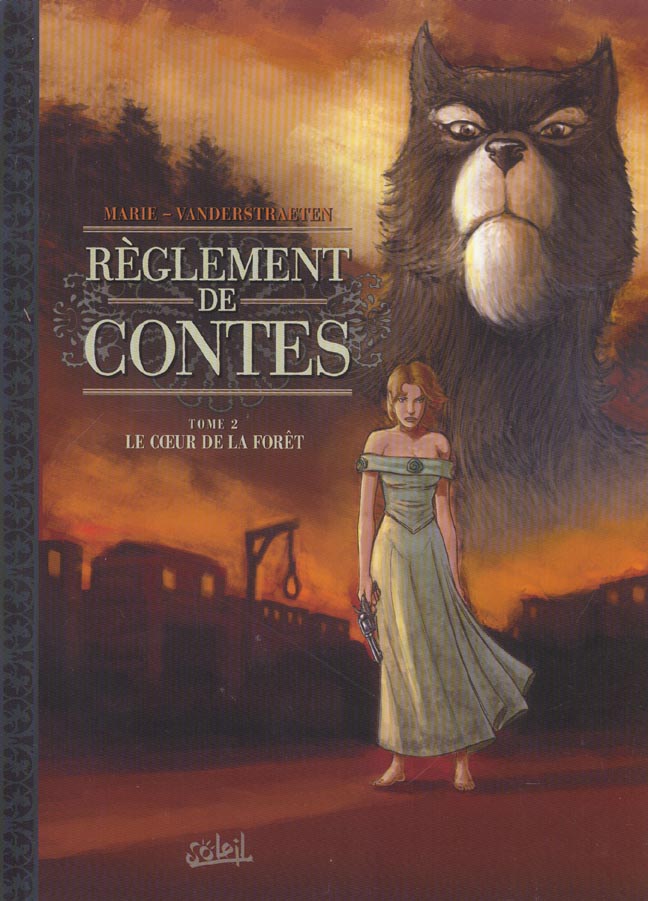 REGLEMENT DE CONTES T02 - LE COEUR DE LA FORET