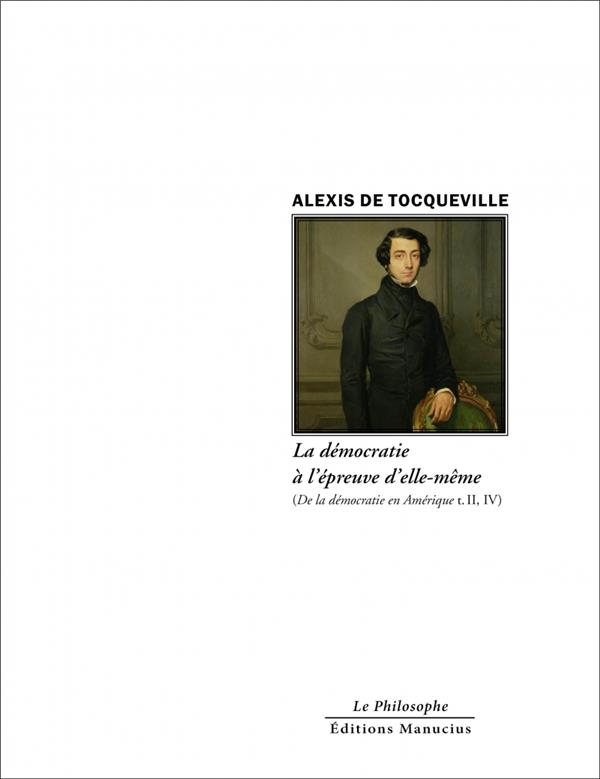 La democratie a l'epreuve d'elle-meme