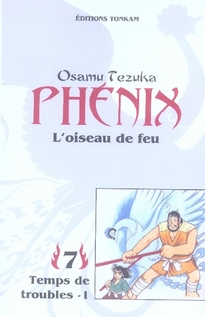 Phénix - L'oiseau de feu - Tome 7