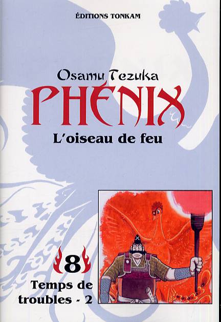 Phénix - L'oiseau de feu - Tome 8