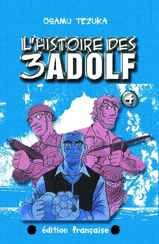 L'histoire des 3 Adolf - Tome 4