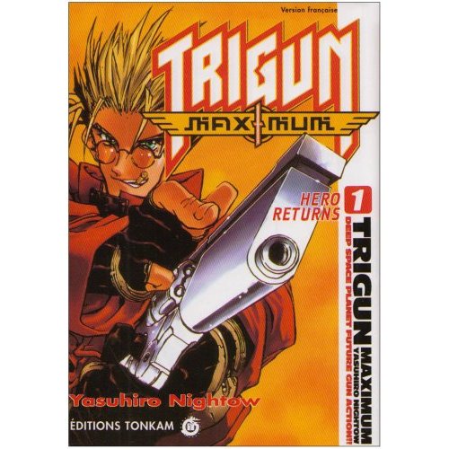 Trigun Maximum - Tome 1