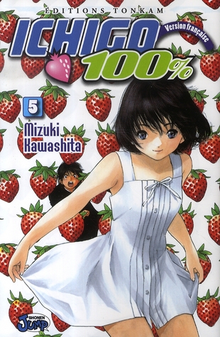 Ichigo 100% - Tome 5