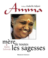 AMMA - MERE DE TOUTES LES SAGESSES