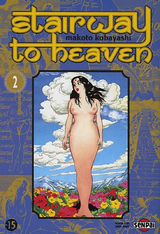 Stairway to Heaven - Tome 2