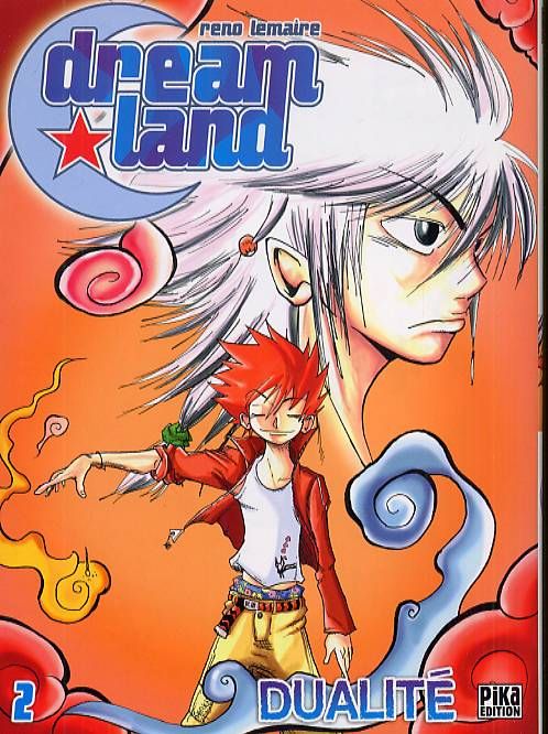 Dreamland - Tome 2