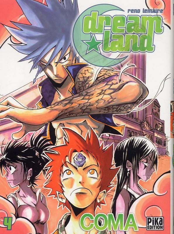 Dreamland - Tome 4