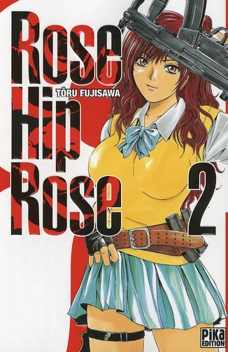 Rose Hip Rose - Tome 2