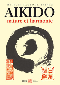 AIKIDO - NATURE ET HARMONIE