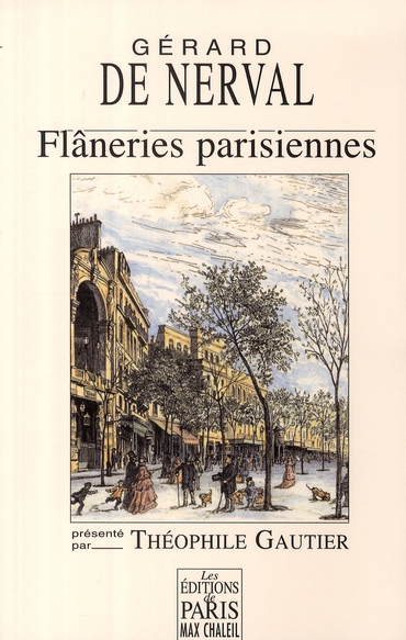 Flaneries parisiennes - presente par theophile gautier