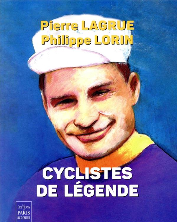 CYCLISTES DE LEGENDE
