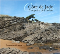 COTE DE JADE - L'EMPRISE DE L'OCEAN