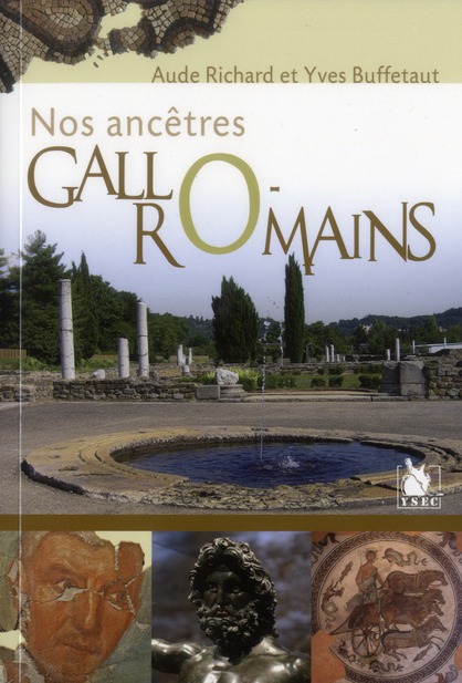 NOS ANCETRES GALLO ROMAINS