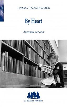 By heart - apprendre par coeur