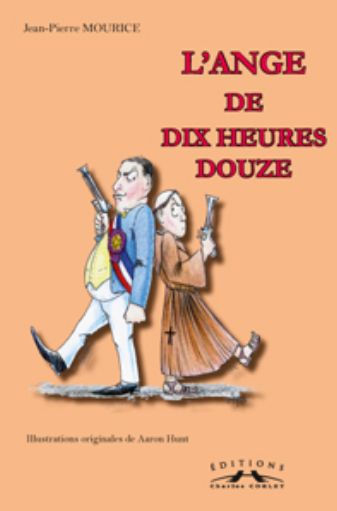 L'ANGE DE DIX HEURES DOUZE