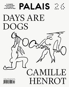 PALAIS N  26 - DAYS ARE DOGS