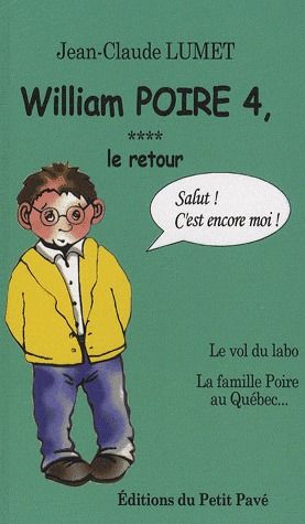 WILLIAM POIRE, LE RETOUR - TOME 4