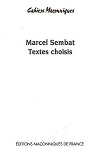 MARCEL SEMBAT - TEXTES CHOISIS