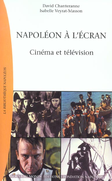 NAPOLEON A L'ECRAN - CINEMA ET TELEVISION