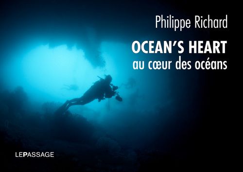 OCEAN'S HEART. AU COEUR DES OCEANS
