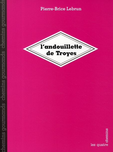 L'ANDOUILLETTE DE TROYES