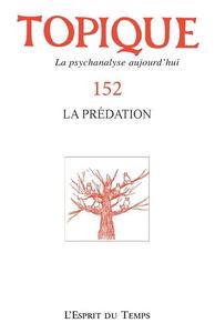 TOPIQUE 152 - LA PREDATION