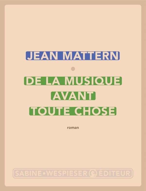De la musique avant toute chose