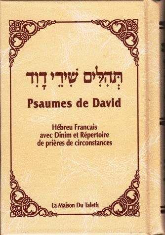 PSAUMES DE DAVID HEBREU FRANCAIS - BLANC TEHILIM