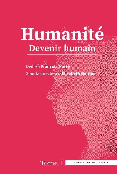 HUMANITE - TOME 1 - DEVENIR HUMAIN