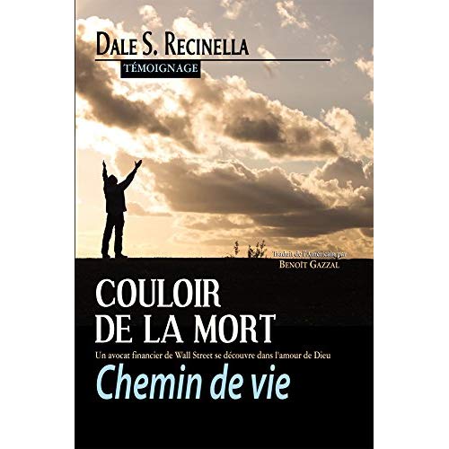 COULOIR DE LA MORT - CHEMIN DE VIE