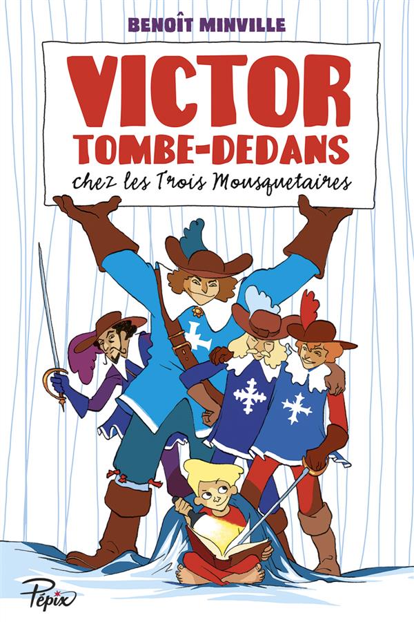 VICTOR TOMBE-DEDANS - CHEZ LES TROIS MOUSQUETAIRES