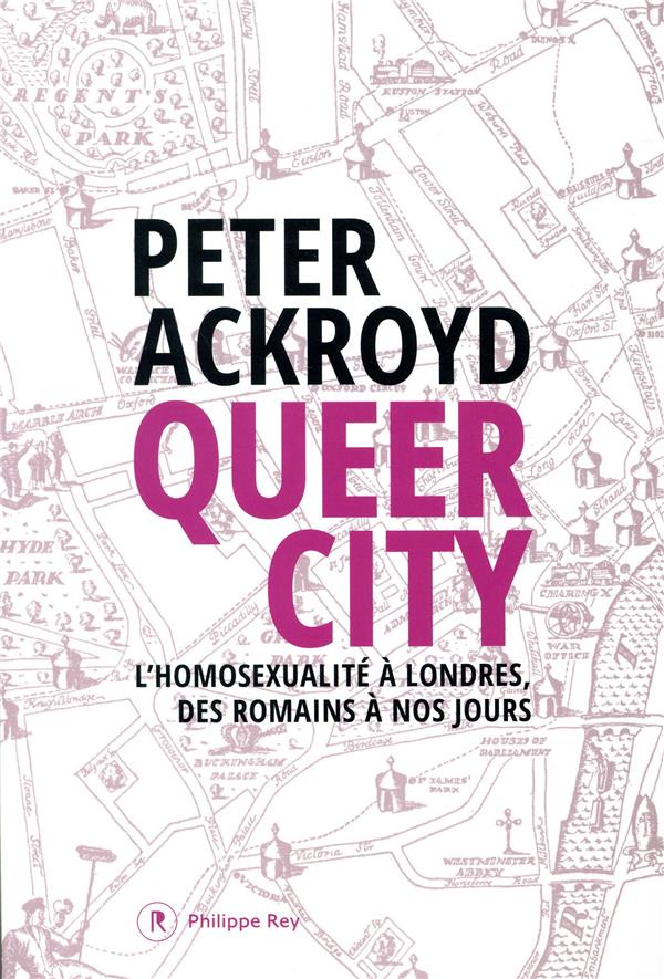 QUEER CITY - L'HOMOSEXUALITE A LONDRES, DES ROMAINS A NOS JOURS