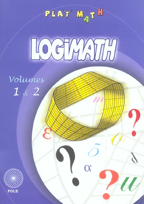 LOGIMATH - VOLUMES 1 & 2