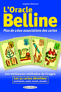 L'ORACLE BELLINE - COMBINAISONS ET TIRAGES