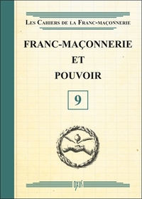 FRANC-MACONNERIE ET POUVOIR - LIVRET 9