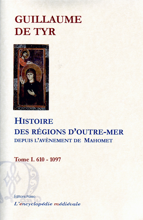 HISTOIRE DES REGIONS D'OUTRE-MER DEPUIS L'AVENEMENT DE MAHOMET JUSQU'A L'ANNEE 1184. TOME 1.