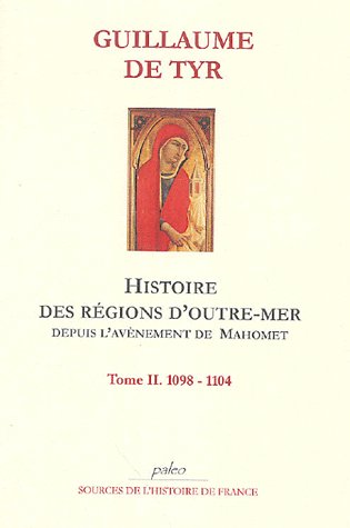 HISTOIRE DES REGIONS D'OUTRE-MER DEPUIS L'AVENEMENT DE MAHOMET JUSQU'A L'ANNEE 1184. TOME 2.