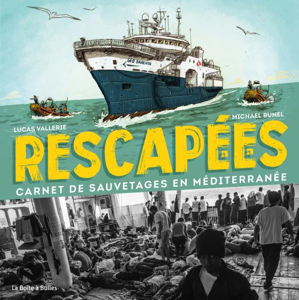 RESCAPE.E.S - CARNET DE SAUVETAGES EN MEDITERRANEE